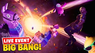 Fortnite BIG BANG Event  No Commentary Chapter 4 Finale Live Event [upl. by Aleafar]