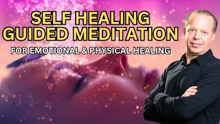 Dr Joe Dispenza Meditation  Self Healing Meditation For Emotional amp Physical Healing 25min [upl. by Alyat549]