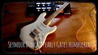 Seymour Duncan Pearly Gates pickup [upl. by Eerased]