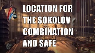 Sokolov Safe location and combination  Dishonored [upl. by Udele]