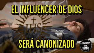 El INFLUENCER De DIOS sera CANONIZADO [upl. by Etana129]