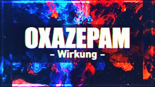 Wie wirkt OXAZEPAM  MindChange [upl. by Nnyloj]