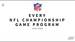 EVERY NFL CHAMPIONSHIP GAME PROGRAM 19331969 [upl. by Stiles]