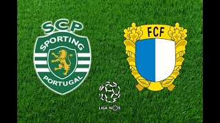 SPORTING VS FAMALICAO [upl. by Goldshell]