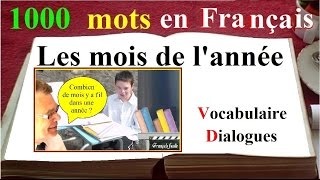 1000 mots  Dialogue Français sur les mois de llannée  sous titre anglais [upl. by Nairbal333]