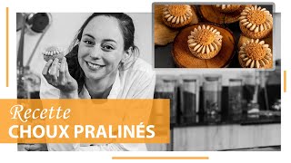 Recette  les Choux Pralinés [upl. by Lois323]