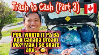 Worth It Pa Ba Ang Canada Dream mo  Trash To Cash Part 3  PINS TV Canada [upl. by Weinstock]