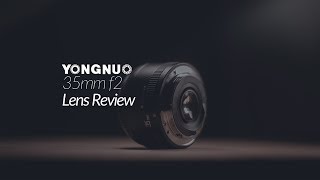 Yongnuo 35mm F2 Lens Review [upl. by Ahsirat392]