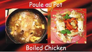 Authentic and Traditional French Boiled Chicken  Authentique poule au pot française [upl. by Euqina]