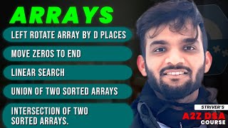 Rotate Array by K places  Union Intersection of Sorted Arrays  Move Zeros to End  Arrays Part2 [upl. by Weiner]