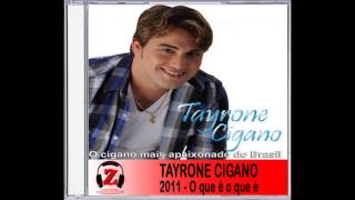 Tayrone Cigano  Eu Te Amei  2011 [upl. by Senn]