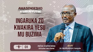 INGARUKA ZO KWAKIRA YESU MU BUZIMA 01  Apostle Dr NKURUNZIZA François [upl. by Zaneta]