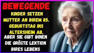 Kinder setzen Mutter ins Heim aber sie erteilt ihnen die größte Lektion [upl. by Angadresma]