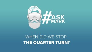 When Did We Stop the Quarter Turn  AskMark  simplyscuba [upl. by Johansen]