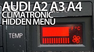 How to enter hidden service menu in Audi A2 A3 8L A4 B5 Climatronic secret HVAC diagnostic [upl. by Llevron]