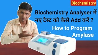 How to program biochemistry analyzer according to amylase test kit [upl. by Kcirdez]