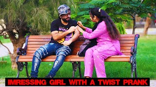 Impressing Girl With A Twist Prank  Pranks In Pakistan  Humanitarians [upl. by Anilah]