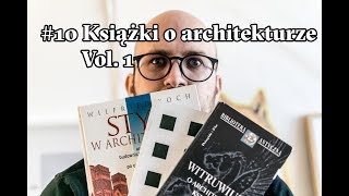 10 Książki o architekturze Vol 1 [upl. by Cleodal898]