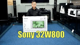 Sony 32W800 32quot Unboxing Setup Test and Review with 4K HDR Demo Videos KD32W800 [upl. by Yednarb]