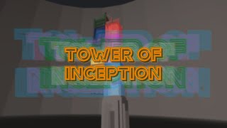 Tower of Inception TERRIFYING Jukes Towers of Hell [upl. by Selia438]