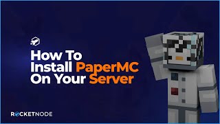 How To Install PaperMC On Your Minecraft Server [upl. by Ddat401]