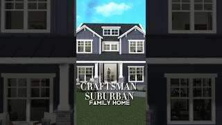 Bloxburg Craftsman Suburban Family Home Speedbuild now up [upl. by Devondra]