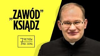 Ile zarabia KSIĄDZ i na co idą pieniądze z TACY – 7 metrów pod ziemią [upl. by Keverne]