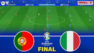 PORTUGAL vs ITALY  UEFA EURO 2024 FINAL  Full Match All Goals  FC 24 Gameplay [upl. by Marcille]