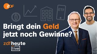 So geht Geldanlage trotz Krise Inflation und steigender Zinsen  Experten bei ZDFheute live [upl. by Caesar]