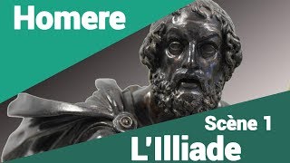 HOMERE  LILLIADE  SCENE 1 [upl. by Nyliuqcaj]