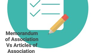 Difference between Memorandum of Association and Articles of Association  Promotion of a Company [upl. by Gessner411]