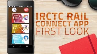 IRCTC Rail Connect App First Look  The Fastest Way to Book Railway Tickets Yet [upl. by Akela]