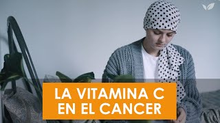 La Vitamina C en el Cáncer [upl. by Eceerahs406]