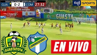 Guastatoya Vs Comunicaciones En Vivo 🔴Donde Ver Comunicaciones Vs Guastatoya Partido Hoy [upl. by Princess]