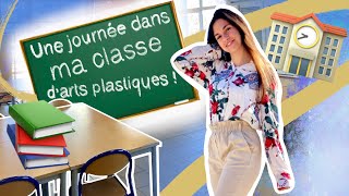 🎨 UNE JOURNEE DANS MA CLASSE DARTS PLASTIQUES  👩‍🏫organisation rituels gestion de classe [upl. by Aierdna]