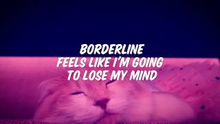 Madonna  Borderline Lyrics [upl. by Aifoz]