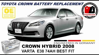 TOYOTA CROWN 2008 HYBRID  VARTA BATTERY REPLACEMENT  SCANNING AND REGISTRATION [upl. by Mita]