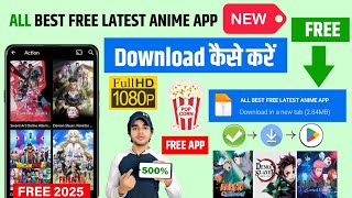 📥 Anime Free Watch App  How To Download Anime  Anime Download Kaise Karen  Anime Kaise Dekhe Free [upl. by Odinevneib201]