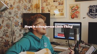 Hope is a Dangerous Little Thing  The Menzingers COVER [upl. by Legir]