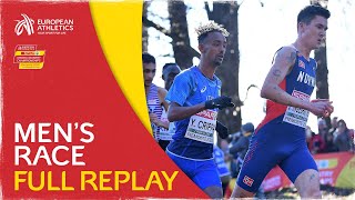 Senior Mens Race  FULL REPLAY  SPAR European Cross Country Championships Piemonte 2022 [upl. by Rodolph]