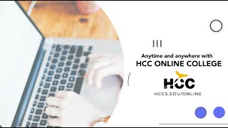 HCC Online College  Anytime and Anywhere [upl. by Culley]