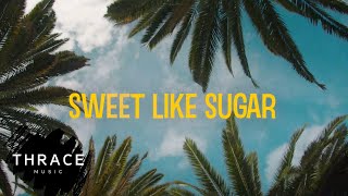 MonoirMusic  Sweet like Sugar Official Lyric Video [upl. by Marylou]