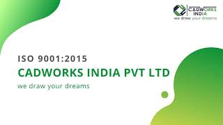 CADWORKS INDIA Pvt Ltd ISO 90012015 [upl. by Ness]