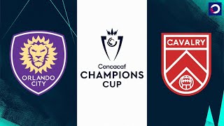 HIGHLIGHTS Orlando City vs Cavalry FC Concacaf Champions Cup Feb 27 2024 [upl. by Yeltnarb]