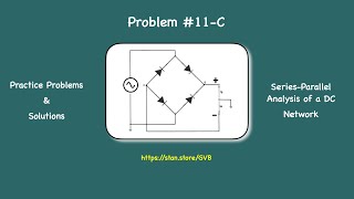 SeriesParallel Circuit Analysis of a DC Network Practice Problem Number 11C [upl. by Zysk]