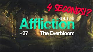 4 SECONDS Affliction Warlock 27 The Everbloom  WoW Dragonflight Season 3 [upl. by Lennard]