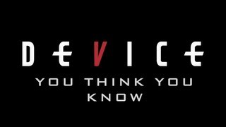 Device  You Think You Know Official Audio [upl. by Skvorak]