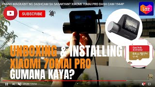 Paano Maglagay ng Dash Cam sa Sasakyan Installing Xiaomi 70Mai Pro Dash Cam 1944P [upl. by Brendan100]