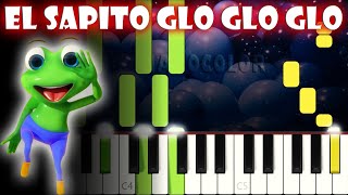 El Sapito Glo Glo Glo  Piano Cover  Tutorial  Karaoke [upl. by Dorran]