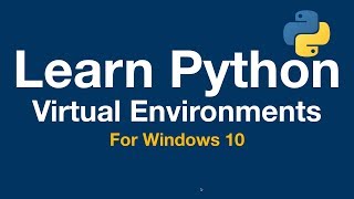 Learn Python 1 First install and Virtual Environments  Windows 10 [upl. by Aloel]